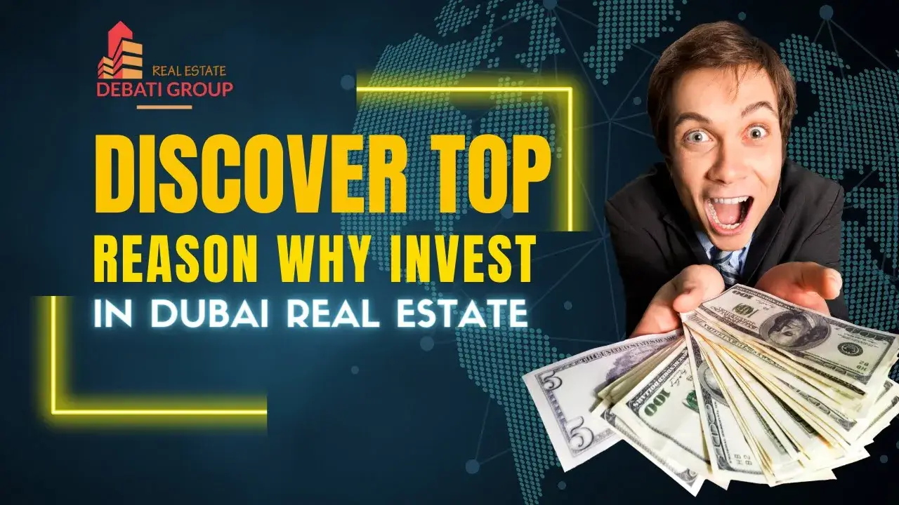 Why Invest in Dubai Real Eestate?